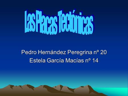 Pedro Hernández Peregrina nº 20 Estela García Macías nº 14