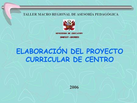 MINISTERIO DE EDUCACIÓN ELABORACIÓN DEL PROYECTO CURRICULAR DE CENTRO