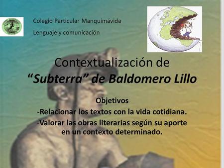 Contextualización de “Subterra” de Baldomero Lillo