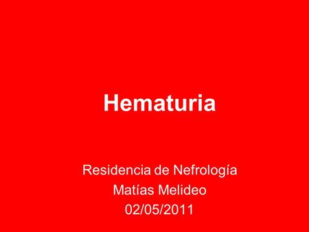 Residencia de Nefrología Matías Melideo 02/05/2011