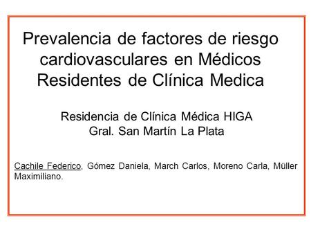 Residencia de Clínica Médica HIGA Gral. San Martín La Plata