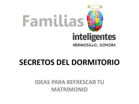 SECRETOS DEL DORMITORIO