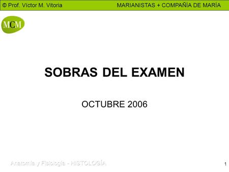 SOBRAS DEL EXAMEN OCTUBRE 2006.
