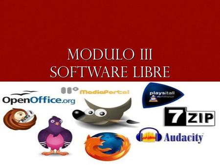Modulo III Software libre