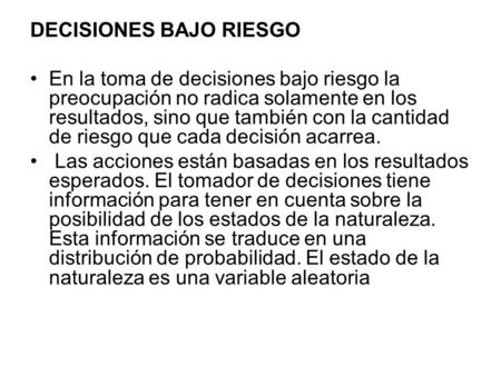 DECISIONES BAJO RIESGO