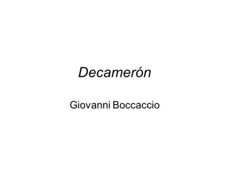 Decamerón Giovanni Boccaccio.