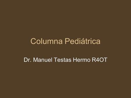 Dr. Manuel Testas Hermo R4OT