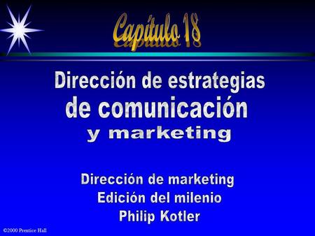 Capítulo 18 Dirección de estrategias de comunicación y marketing