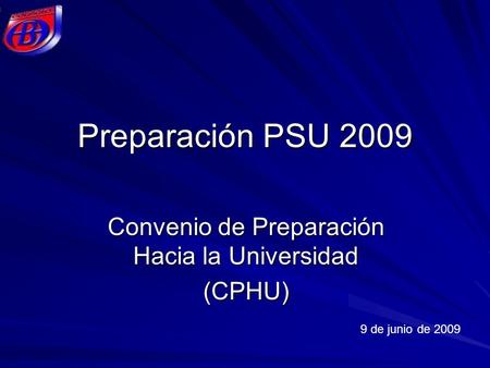 Convenio de Preparación Hacia la Universidad (CPHU)
