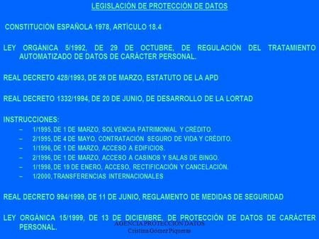 LEGISLACIÓN DE PROTECCIÓN DE DATOS