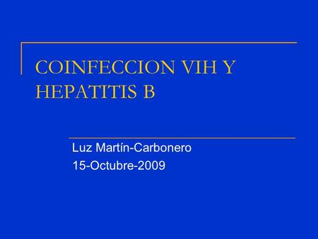 COINFECCION VIH Y HEPATITIS B