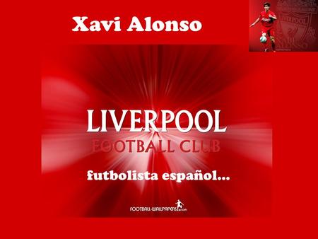 Xavi Alonso futbolista español….