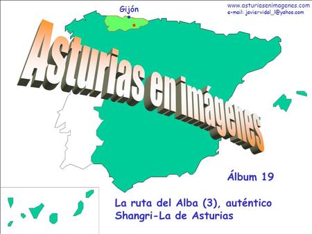 1 Asturias - Álbum 19 Gijón La ruta del Alba (3), auténtico Shangri-La de Asturias Álbum 19