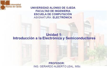 Unidad 1: Introducción a la Electrónica y Semiconductores