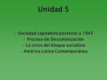 Unidad 5 Sociedad capitalista posterior a 1945