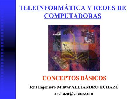 TELEINFORMÁTICA Y REDES DE COMPUTADORAS