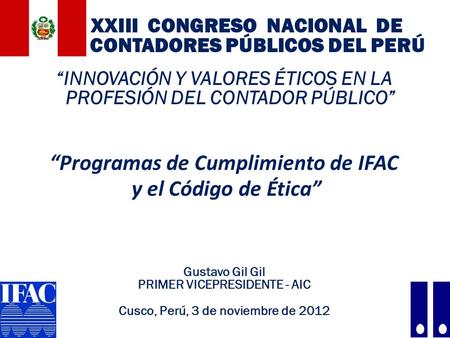 “Programas de Cumplimiento de IFAC y el Código de Ética”