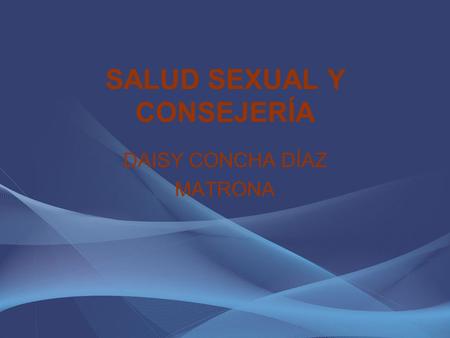 SALUD SEXUAL Y CONSEJERÍA