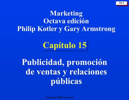 Publicidad, promoción de ventas y relaciones públicas