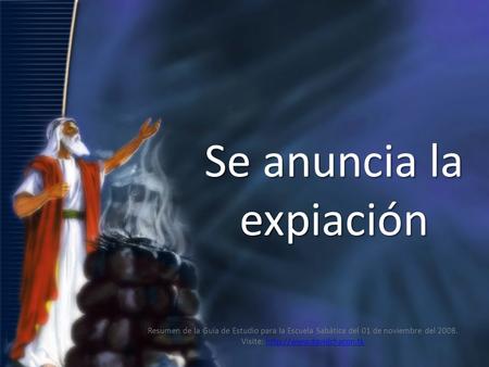 Se anuncia la expiación