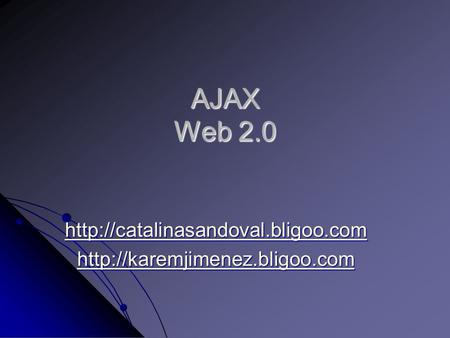 AJAX Web 2.0