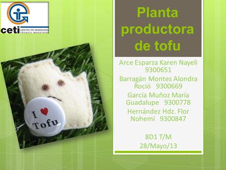 Planta productora de tofu