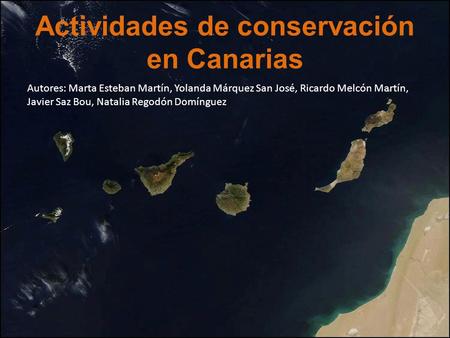 Actividades de conservación en Canarias