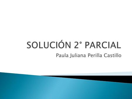 Paula Juliana Perilla Castillo
