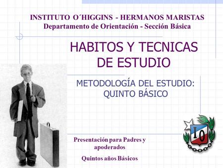 HABITOS Y TECNICAS DE ESTUDIO