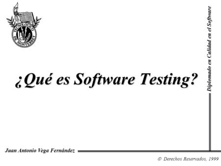 ¿Qué es Software Testing?
