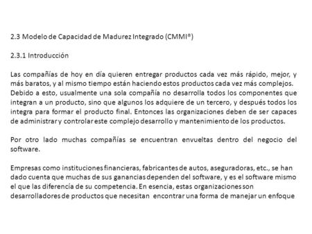 2.3 Modelo de Capacidad de Madurez Integrado (CMMI®)