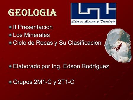 Geologia II Presentacion Los Minerales