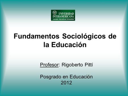 Fundamentos Sociológicos de la Educación