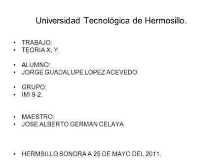 Universidad Tecnológica de Hermosillo.