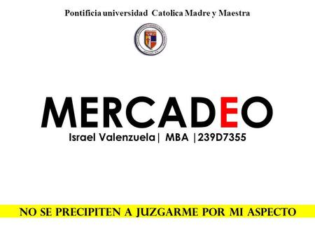MERCADEO Israel Valenzuela| MBA |239D7355