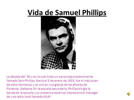 Vida de Samuel Phillips