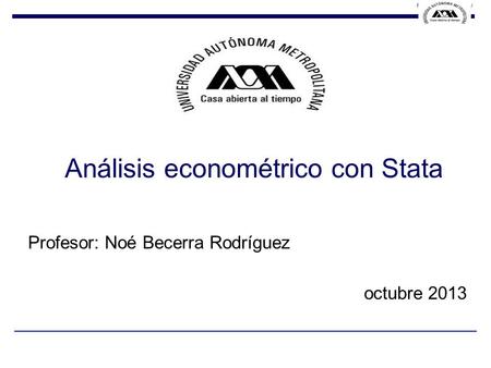 Análisis econométrico con Stata