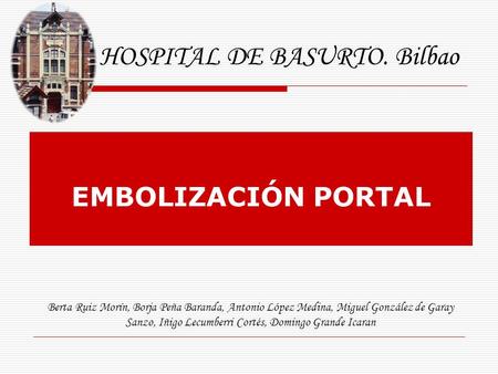 HOSPITAL DE BASURTO. Bilbao