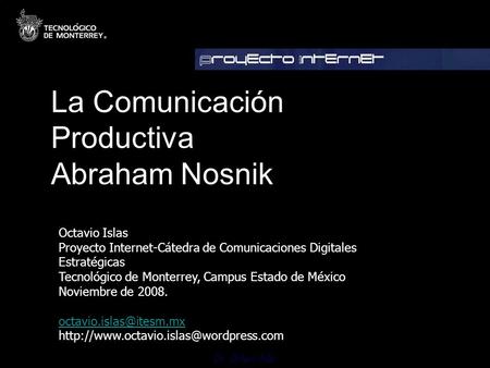 La Comunicación Productiva Abraham Nosnik