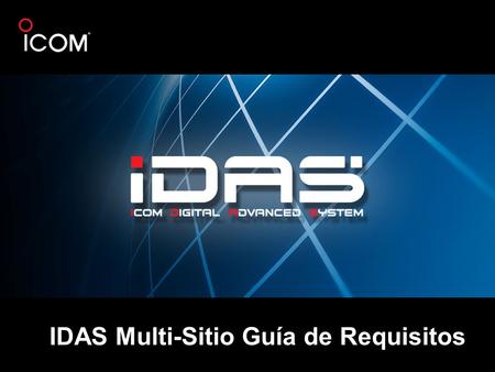 IDAS Multi-Sitio Guía de Requisitos