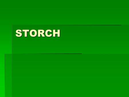 STORCH.