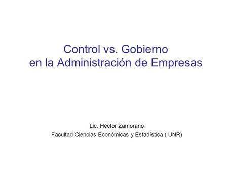 Control vs. Gobierno en la Administración de Empresas