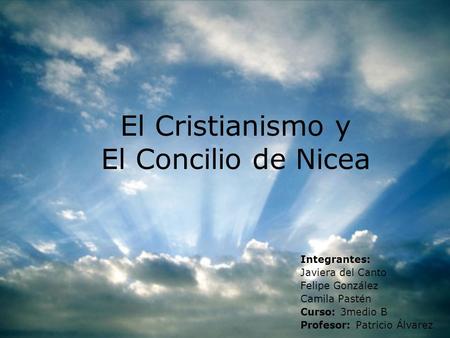 El Cristianismo y El Concilio de Nicea