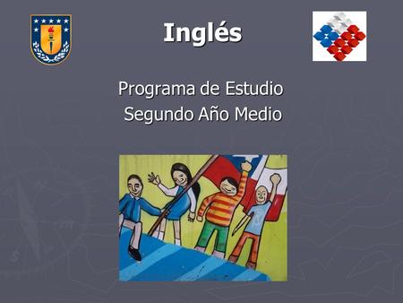 Inglés Programa de Estudio Segundo Año Medio.