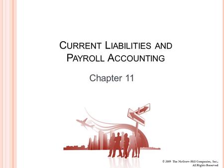 Current Liabilities and Payroll Accounting