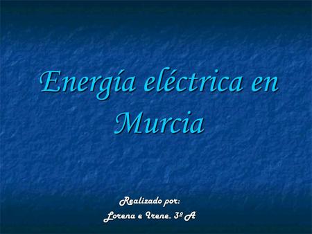 Energía eléctrica en Murcia