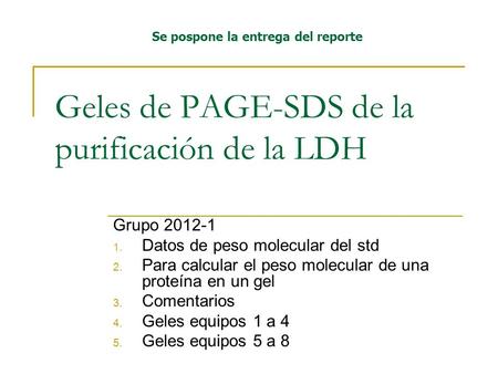 Geles de PAGE-SDS de la purificación de la LDH
