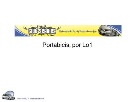 Portabicis, por Lo1 clubscenic2 :: foroscenic2.com.