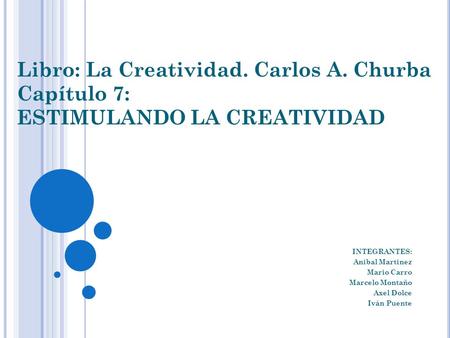 Libro: La Creatividad. Carlos A