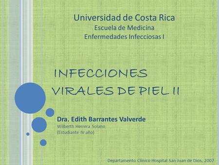 INFECCIONES VIRALES DE PIEL II